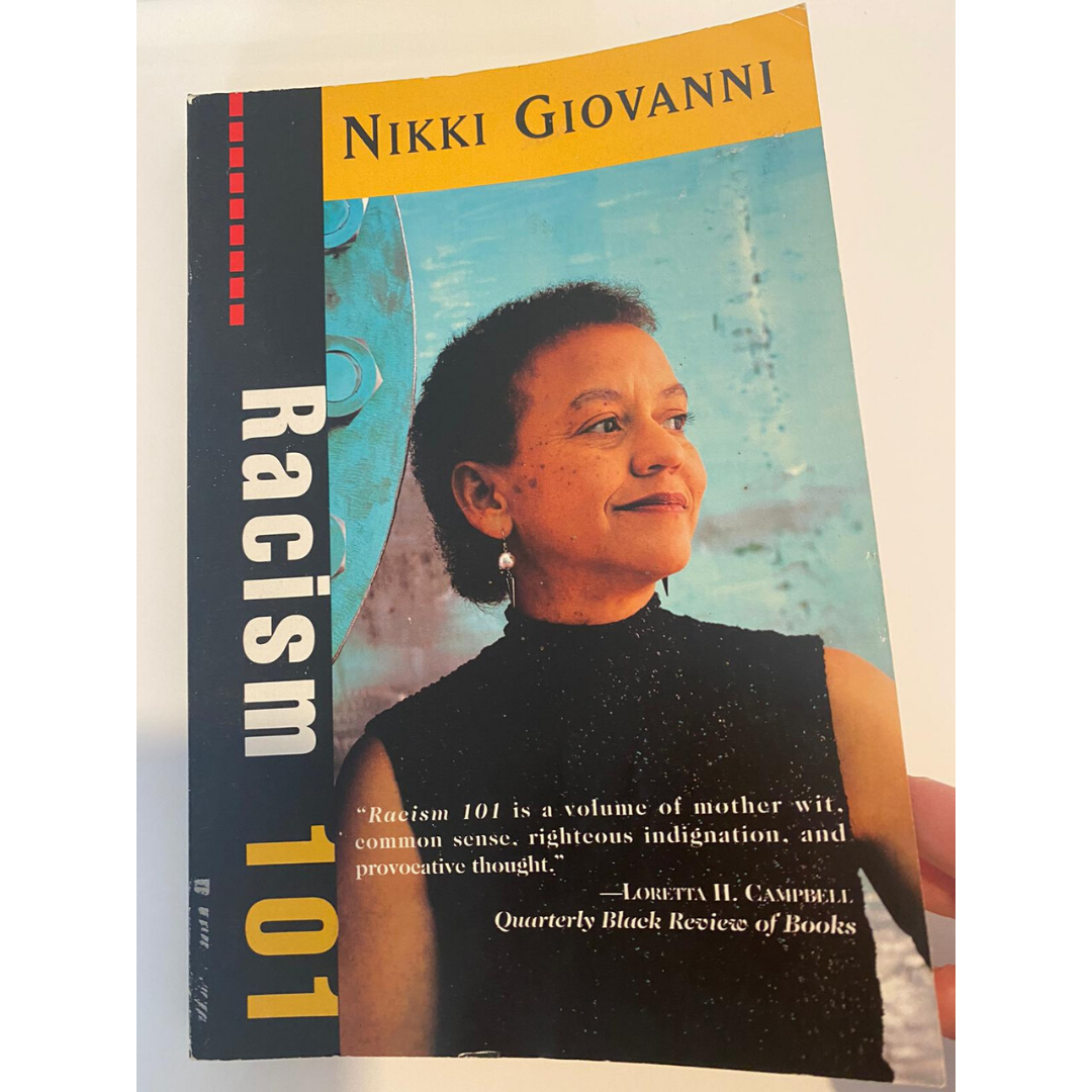 Racism 101 by Nikki Giovanni