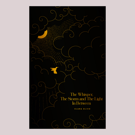 The Whisper, The Storm and The Light in Between, Clara Olivo