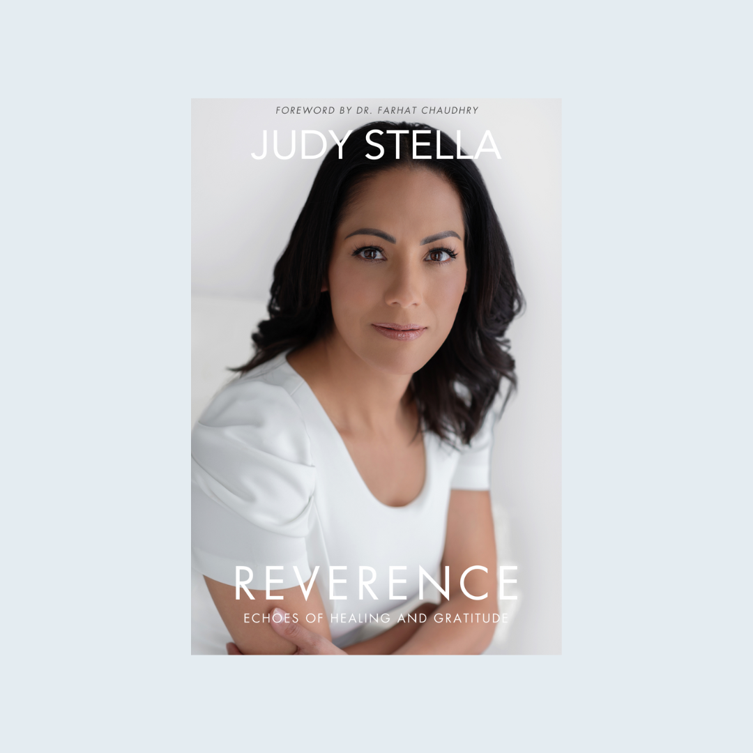 Reverence: Echoes of Healing and Gratitude by Judy Stella