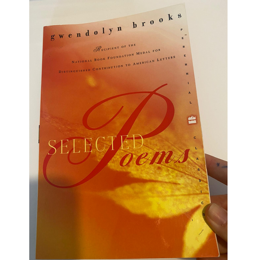 Selected Poems by Gwendolyn Brooks