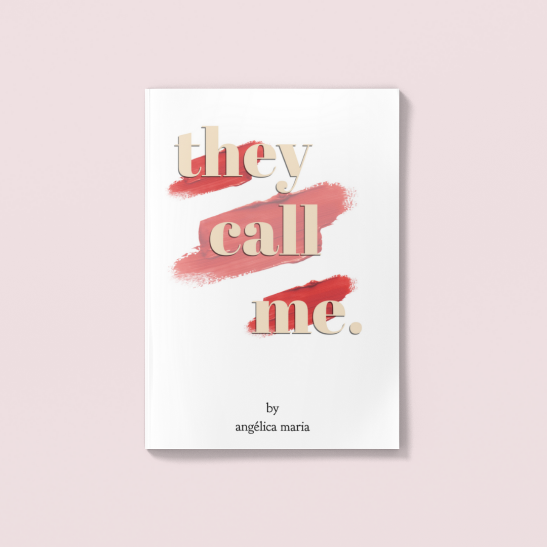 they call me. by angélica maria