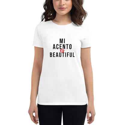 Mi Acento es Beautiful T-shirt